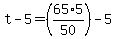 t-5=%2865%2A5%2F50%29-5
