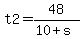 t2+=+48%2F%2810%2Bs%29