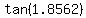 tan%281.8562%29