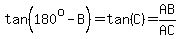 tan%28180%5Eo-B%29=tan%28C%29=AB%2FAC