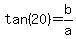 tan%2820%29=b%2Fa