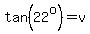 tan%2822%5Eo%29=v