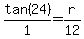 tan%2824%29%2F1=r%2F12