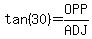 tan%2830%29=OPP%2FADJ
