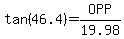 tan%2846.4%29=OPP%2F19.98