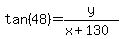 tan%2848%29+=+y%2F%28x%2B130%29