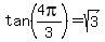tan%284pi%2F3%29=sqrt%283%29