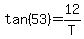 tan%2853%29=12%2FT
