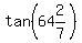 tan%2864%262%2F7%29