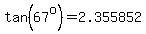 tan%2867%5Eo%29=2.355852