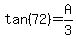 tan%2872%29+=+A%2F3