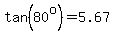 tan%2880%5Eo%29=5.67