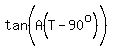tan%28A%28T-90%5Eo%29%5E%22%22%29