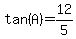 tan%28A%29=12%2F5