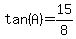 tan%28A%29=15%2F8