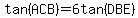 tan%28ACB%29=6tan%28DBE%29