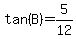 tan%28B%29=5%2F12