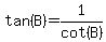 tan%28B%29+=1%2Fcot%28B%29+