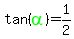 tan%28green%28alpha%29%29=1%2F2