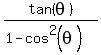 tan%28theta%29%2F%281-cos%5E2%28theta%29%29