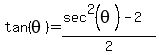 tan%28theta%29=%28sec%5E2%28theta%29-2%29%2F2