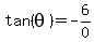 tan%28theta%29=-6%2F0