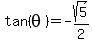 tan%28theta%29=-sqrt%285%29%2F2
