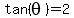 tan%28theta%29=2