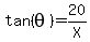 tan%28theta%29=20%2FX