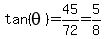 tan%28theta%29=45%2F72=5%2F8
