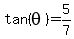 tan%28theta%29=5%2F7