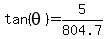 tan%28theta%29=5%2F804.7