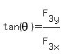tan%28theta%29=F%5B3y%5D%2FF%5B3x%5D