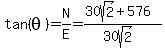 tan%28theta%29=N%2FE=%2830sqrt%282%29%2B576%29%2F%2830sqrt%282%29%29