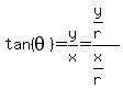 tan%28theta%29=y%2Fx=%28y%2Fr%29%2F%28x%2Fr%29