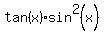 tan%28x%29%2Asin%5E2%28x%29