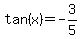 tan%28x%29=-3%2F5