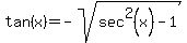 tan%28x%29=-sqrt%28sec%5E2%28x%29-1%29