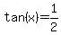 tan%28x%29=1%2F2