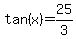 tan%28x%29=25%2F3