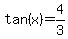tan%28x%29=4%2F3