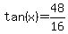 tan%28x%29=48%2F16