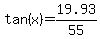 tan%28x%29+=+19.93%2F55