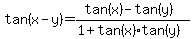 tan%28x-y%29=%28tan%28x%29-tan%28y%29%29%2F%281%2Btan%28x%29tan%28y%29%29