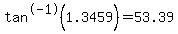 tan%5E-1%281.3459%29=53.39