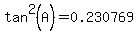 tan%5E2%28A%29=0.230769