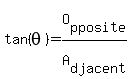 tan+%28theta%29++=+O%5Bpposite%5D%2FA%5Bdjacent%5D