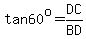 tan+60%5Eo+=+DC%2FBD