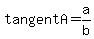 tangentA+=+a%2Fb
