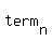 term%5Bn%5D